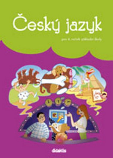 Český jazyk - učebnice (4. ročník ZŠ) - P. Grünhutová; Lenka Hubeňáková; P. Humpolíková