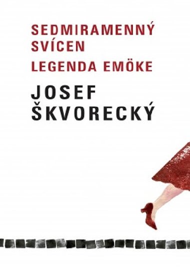 Sedmiramenný svícen, Legenda Emöke - Josef Škvorecký
