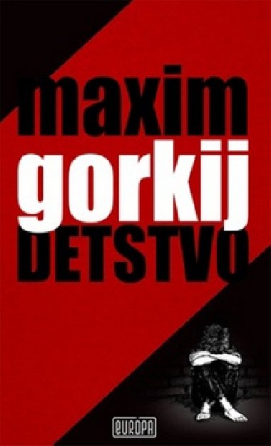 DETSTVO - Maxim Gorkij