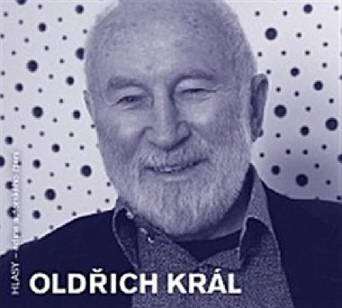 OLDŘICH KRÁL - Oldřich Král; Oldřich Král