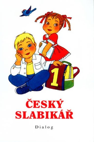 Český slabikář - Ivana Melichárková; Ludvík Štěpán; Libuše Švecová