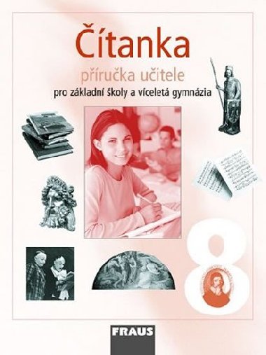 ČÍTANKA 8 - Ladislava Lederbuchová; Monika Stehlíková
