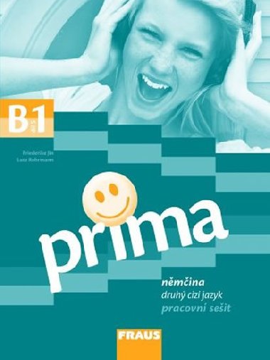 Prima B1/díl 5 - pracovní sešit - Friederike Jin; Lutz Rohrmann; Milena Zbranková