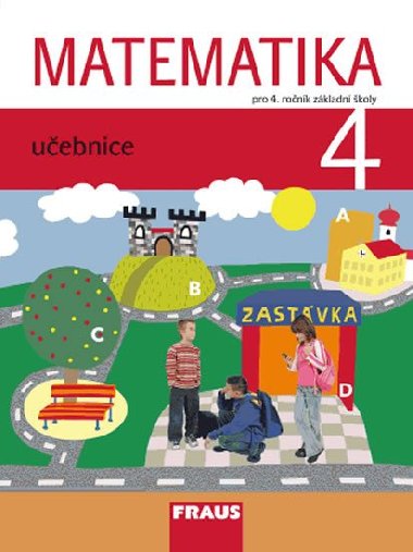 Matematika 4 pro ZŠ - učebnice - Milan Hejný; Darina Jirotková; Eva Bomerová