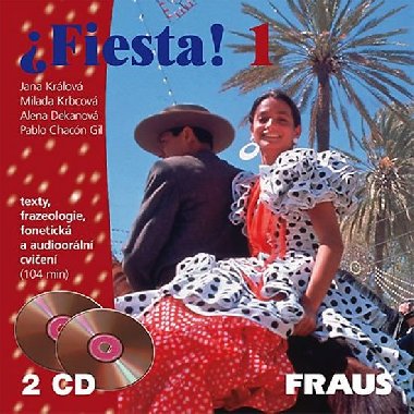 Fiesta 1 - CD /2ks/ - Jana Králová; Milada Krbcová; Alena Dekanová