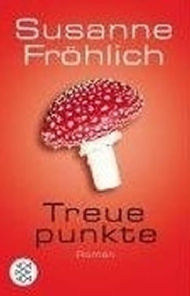 Treuepunkte - Fröhlich Susanne