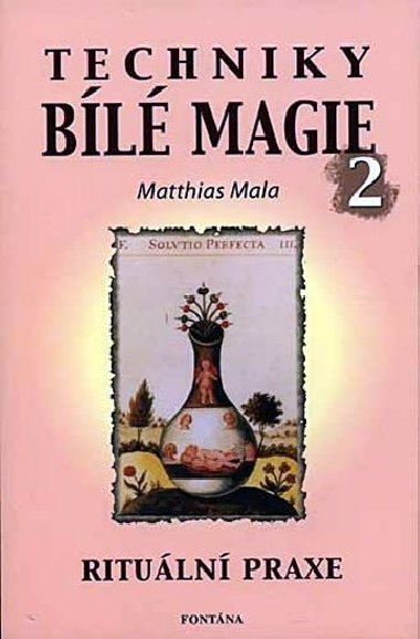 TECHNIKY BÍLÉ MAGIE 2 - Matthias Mala