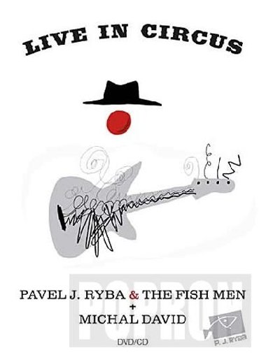 Michal David & Pavel J. Ryba & The Fish - Live in Circus - DVD+CD - neuveden