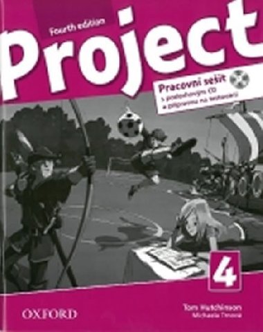 Project Fourth Edition 4 Pracovní sešit s poslechovým CD a přípravou na testování - T. Hutchinson; M. Trnová