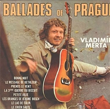 Ballades de Prague - Vladimír Merta