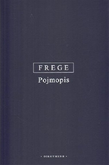 Pojmopis - Gottlob Frege