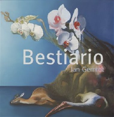 Bestiario - Jan Gemrot