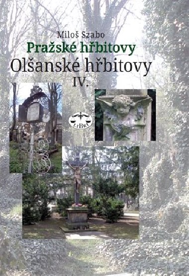Olšanské hřbitovy IV. - Miloš Szabo