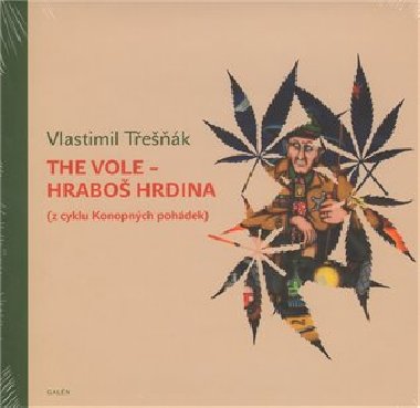 The Vole - hraboš hrdina - Vlastimil Třešňák