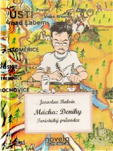 Mácha: Deníky - Jaroslav Balvín