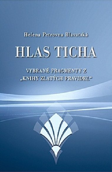 Hlas ticha - Helena P. Blavatská