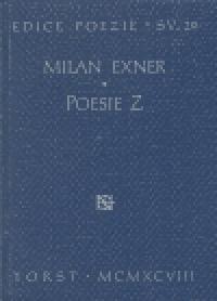Poesie Z - Milan Exner