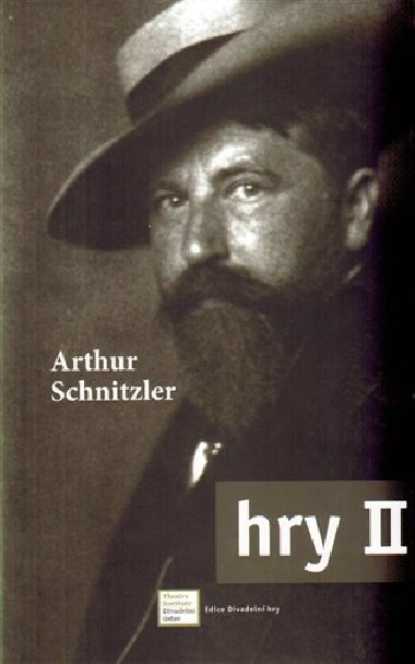 Hry II. - Arthur Schnitzler