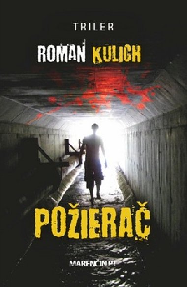 POŽIERAČ - Roman Kulich