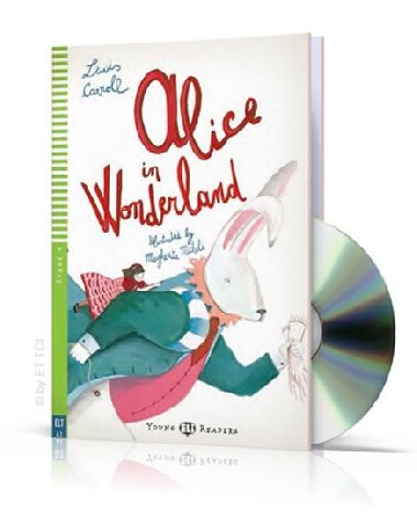 ALICE IN WONDERLAND - Lewis Carroll
