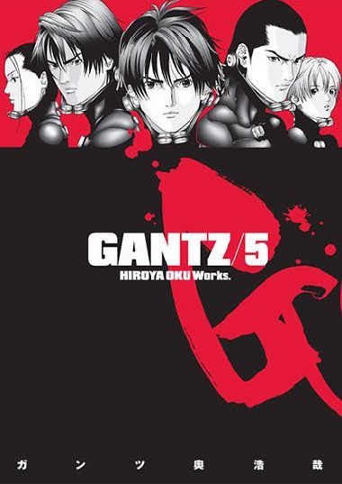 Gantz 5 - Hiroja Oku