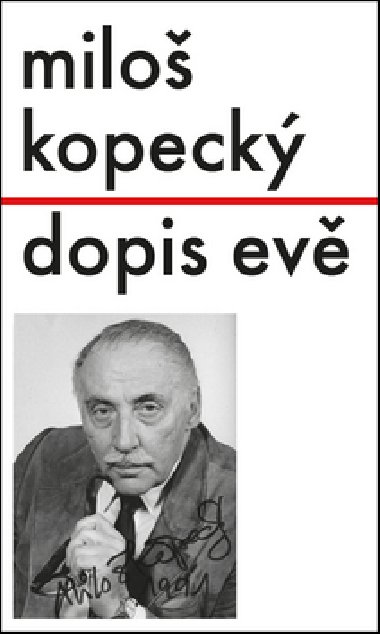 Dopis Evě - Miloš Kopecký