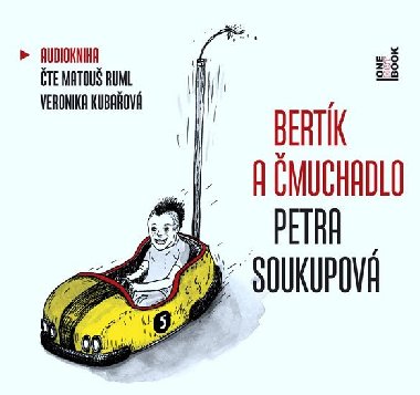 Bertík a čmuchadlo CD mp3 - Petra Soukupová