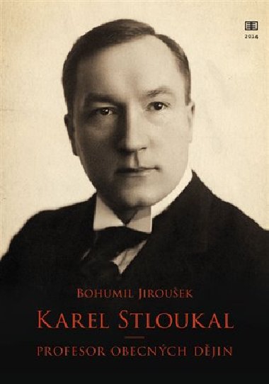 Karel Stloukal - Bohumil Jiroušek