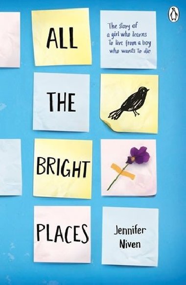 All the Bright Places - Jennifer Niven; Jennifer Nivenová