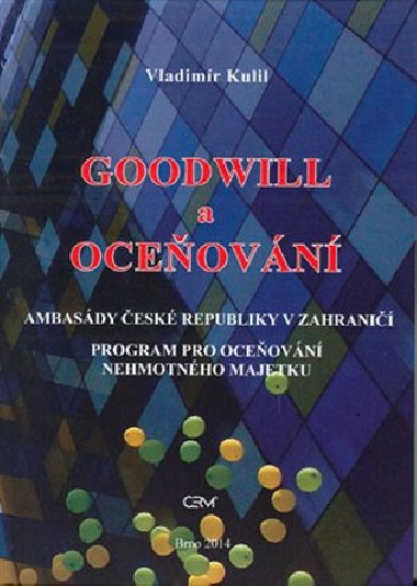 Goodwill a oceňování - Vladimír Kulil