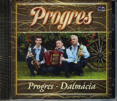 Progres - Dalmácia - CD - ČESKÁ MUZIKA