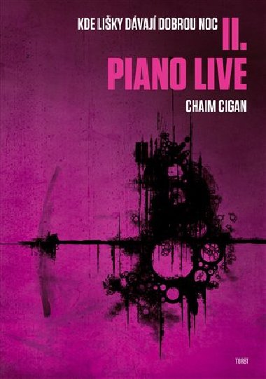 Piano live II. - Chaim Cigan