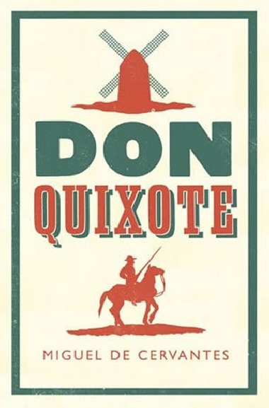 Don Quixote (anglicky) - Miguel de Cervantes; Miguel Cervantes de