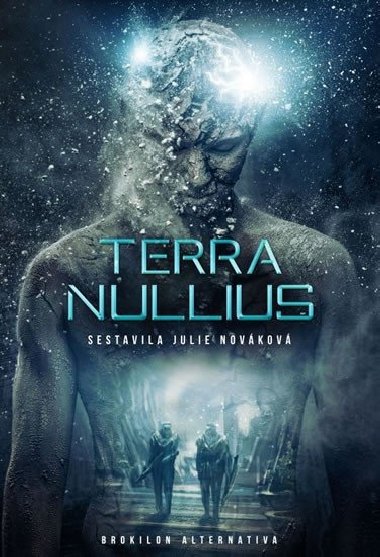 Terra nullius - Julie Nováková; Martin Gilar; Tomáš Petrásek