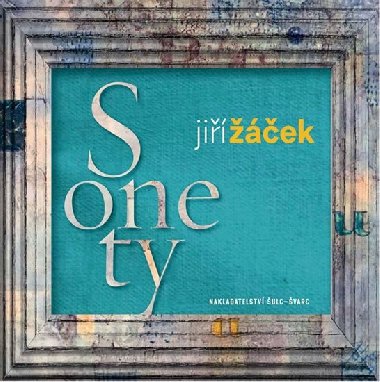 Sonety - Jiří Žáček - Jiří Žáček