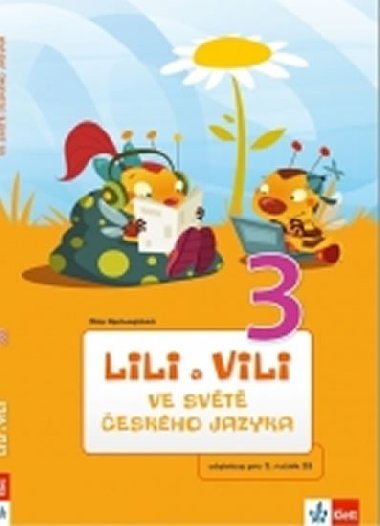 Lili a Vili 3 ve světě českého jazyka - Dita Nastoupilová