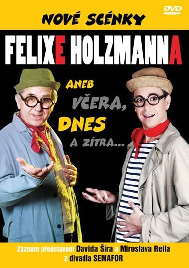Nové scénky Felixe Holzmanna - DVD - Felix Holzmann