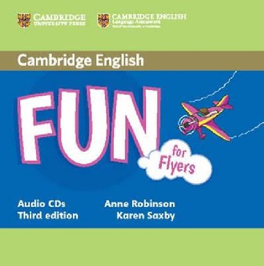 Fun for Flyers Third edition 2CD - Anne Robinson; Karen Saxby