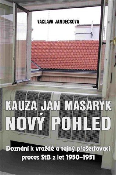 Kauza Jan Masaryk - Václava Jandečková