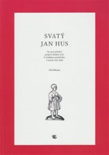 Svatý Jan Hus - Ota Halama