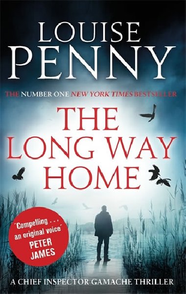 The Long Way Home , Gamache 10 - Louise Penny