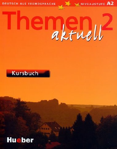 Themen 2 aktuell Kursbuch - Kolektiv autorů