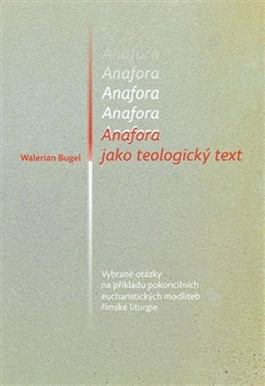 Anafora jak teologický text - Walerian Bugel