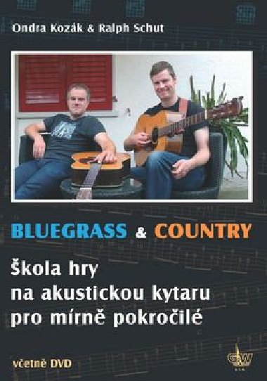 Bluegrass & Country - Ondřej Kozák; Ralph Schut
