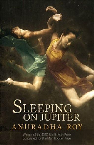 Sleeping on Jupiter - Anuradha Roy