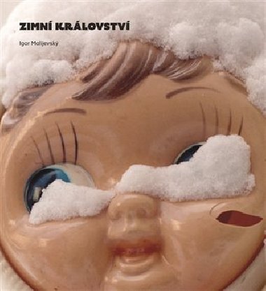 Zimní království - Igor Malijevský