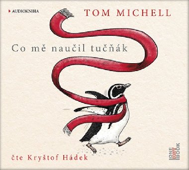 Co mě naučil tučňák - CDmp3 - Michell Tom