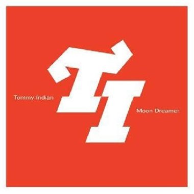 Moon Dreamer - CD - Tommy Indian