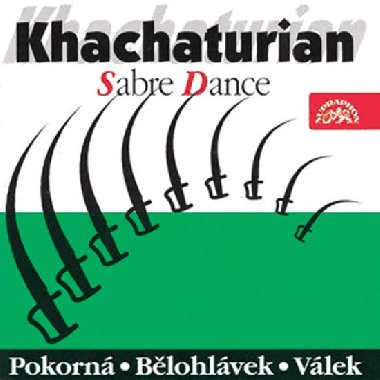 Šavlový tanec - CD - Chačaturjan Adam
