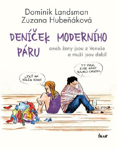 Deníček moderního páru - Dominik Landsman; Zuzana Hubeňáková